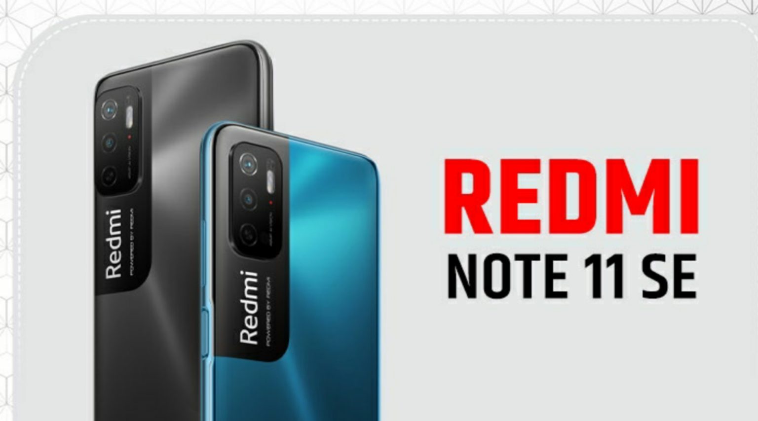 Redmi Note 11SE